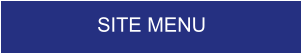SITE MENU