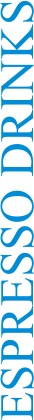ESPRESSO DRINKS